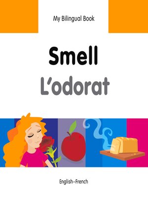 cover image of My Bilingual Book–Smell (English–French)